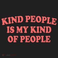 Kind People Is My Kind Of People Quote Women's Sweatshirt thumb 2