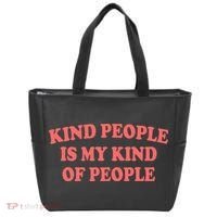 Kind People Is My Kind Of People Quote Tote Bag thumb 0