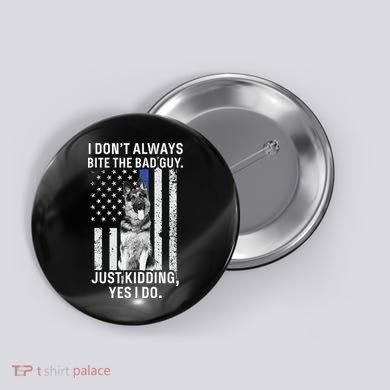 K9 Police Officer German Shepherd Funny Thin Blue Line Button
