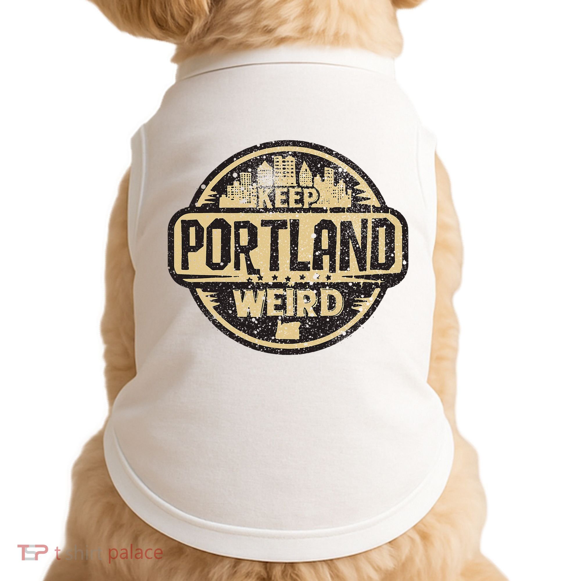 Keep Portland Oregon Weird Funny Doggie Tank
