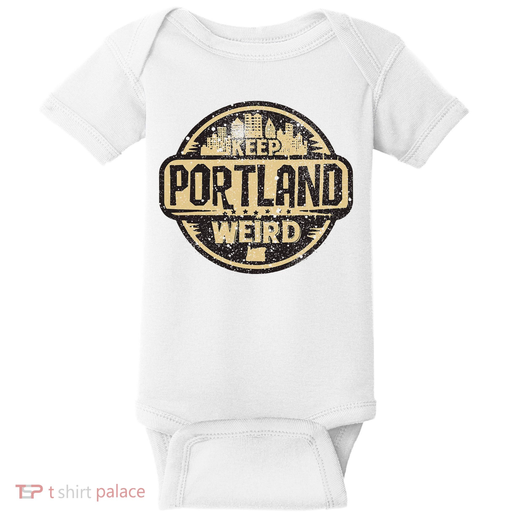 Keep Portland Oregon Weird Funny Baby Bodysuit