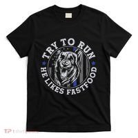 K9 Police Officer Blue Line Try To Run K9 Police Dog T-Shirt thumb 0