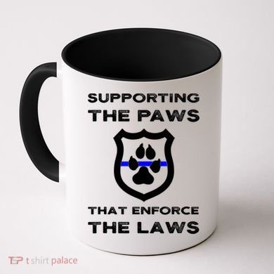 K9 Police Officer Support Supporting Paws That Enforce Laws Coffee Mug