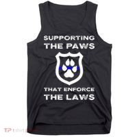 K9 Police Officer Support Supporting Paws That Enforce Laws Tank Top thumb 0