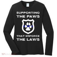 K9 Police Officer Support Supporting Paws That Enforce Laws Women's Long Sleeve Shirt thumb 0