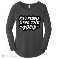 Kind People Save The World Women's Perfect Tri Tunic Long Sleeve Shirt thumb 0