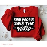 Kind People Save The World Sweatshirt thumb 2