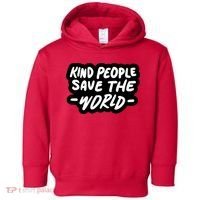 Kind People Save The World Toddler Hoodie thumb 0