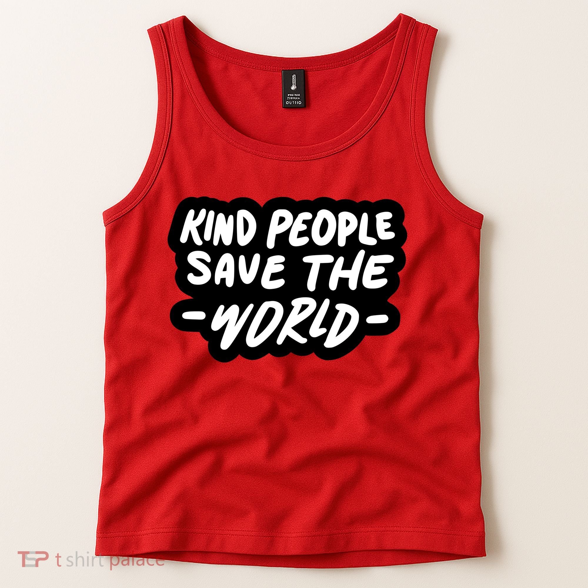 Kind People Save The World Tank Top