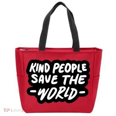 Kind People Save The World Tote Bag