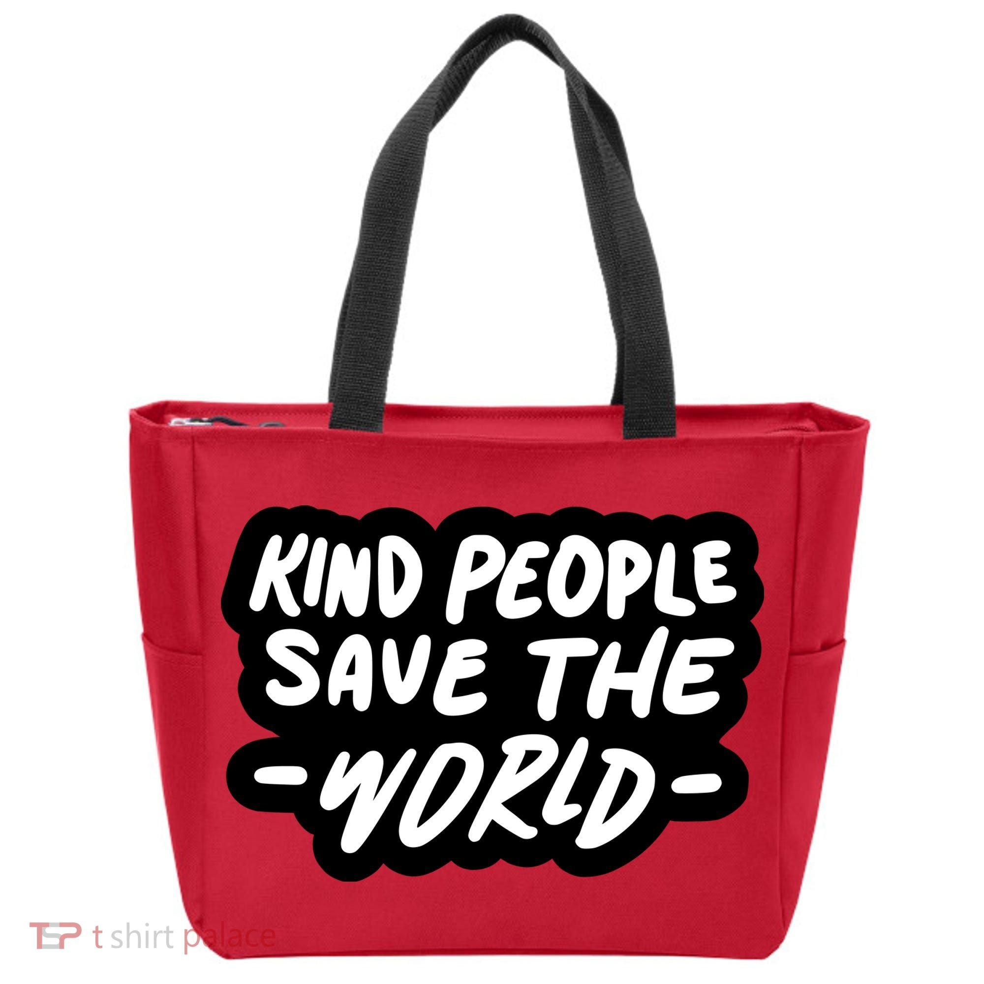 Kind People Save The World Tote Bag