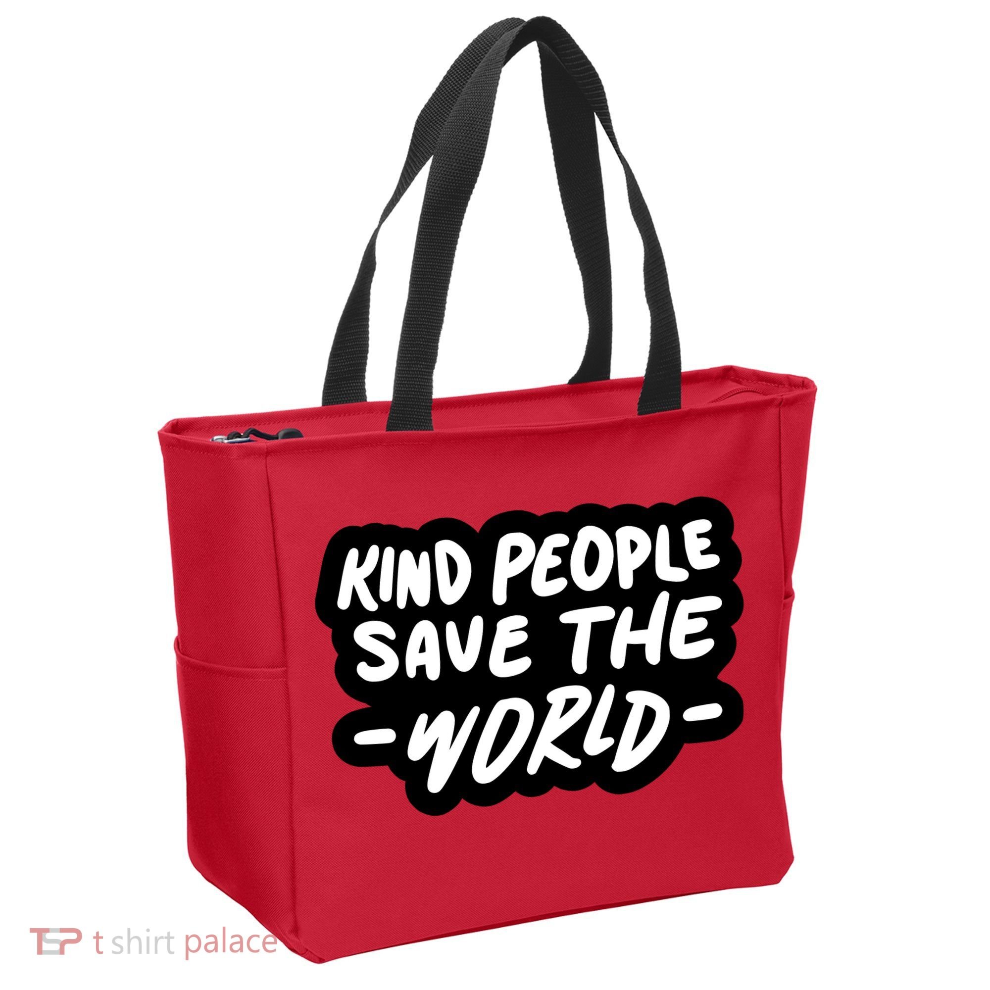 Kind People Save The World Tote Bag