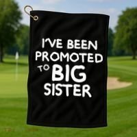 Promoted To Big Sister Golf Towel thumb 1