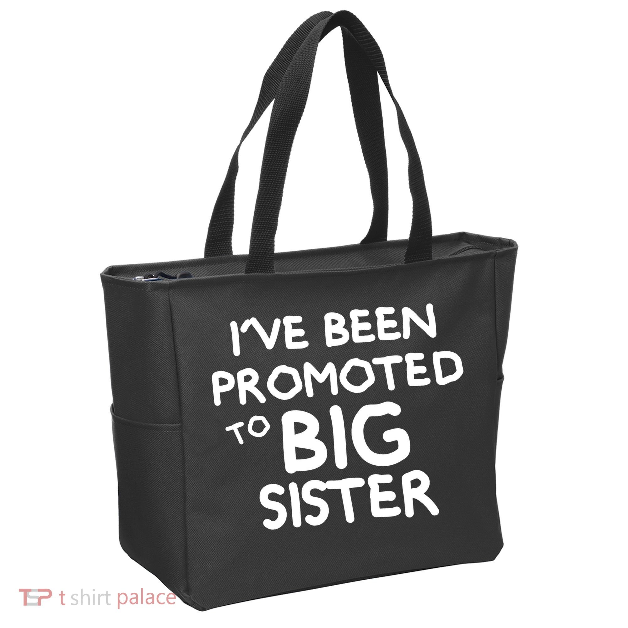Promoted To Big Sister Tote Bag
