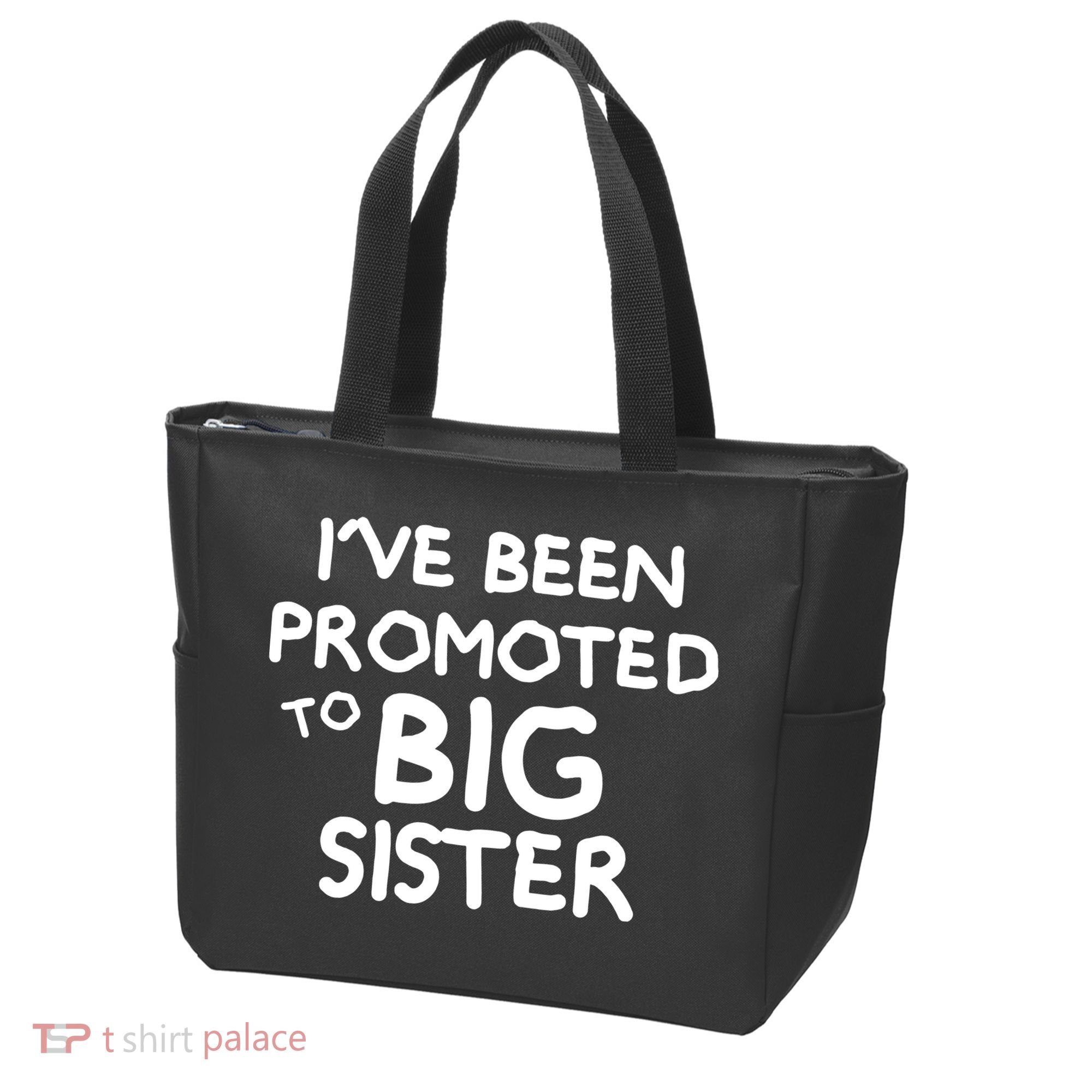 Promoted To Big Sister Tote Bag