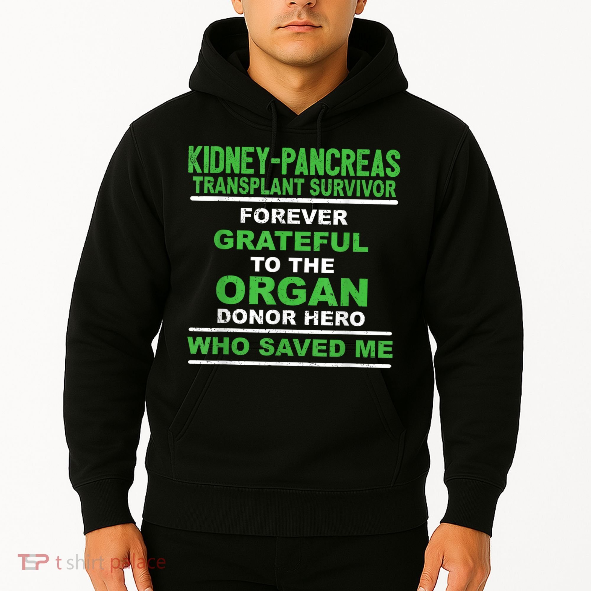 Kidney Pancreas Transplant Survivor Forever Grateful Hoodie