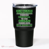 Kidney Pancreas Transplant Survivor Forever Grateful Tumbler thumb 0