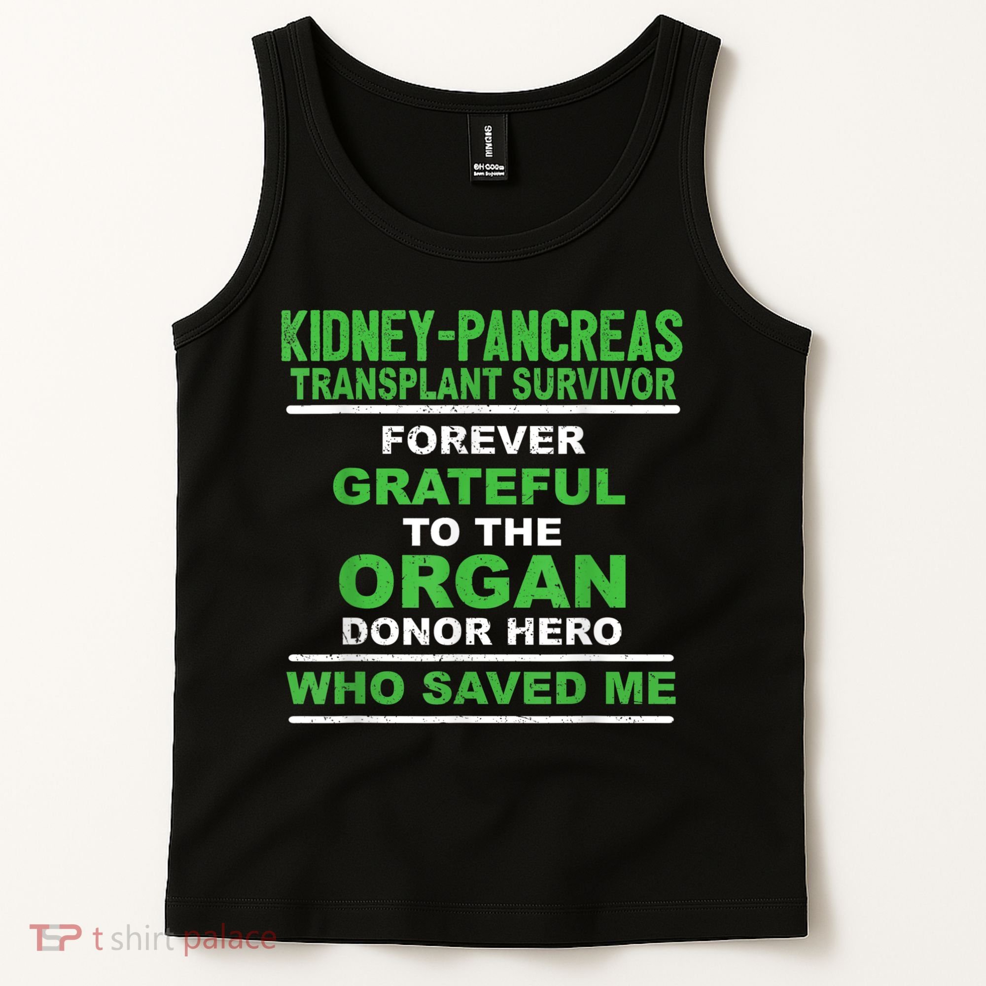 Kidney Pancreas Transplant Survivor Forever Grateful Tank Top