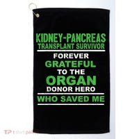 Kidney Pancreas Transplant Survivor Forever Grateful Golf Towel thumb 0