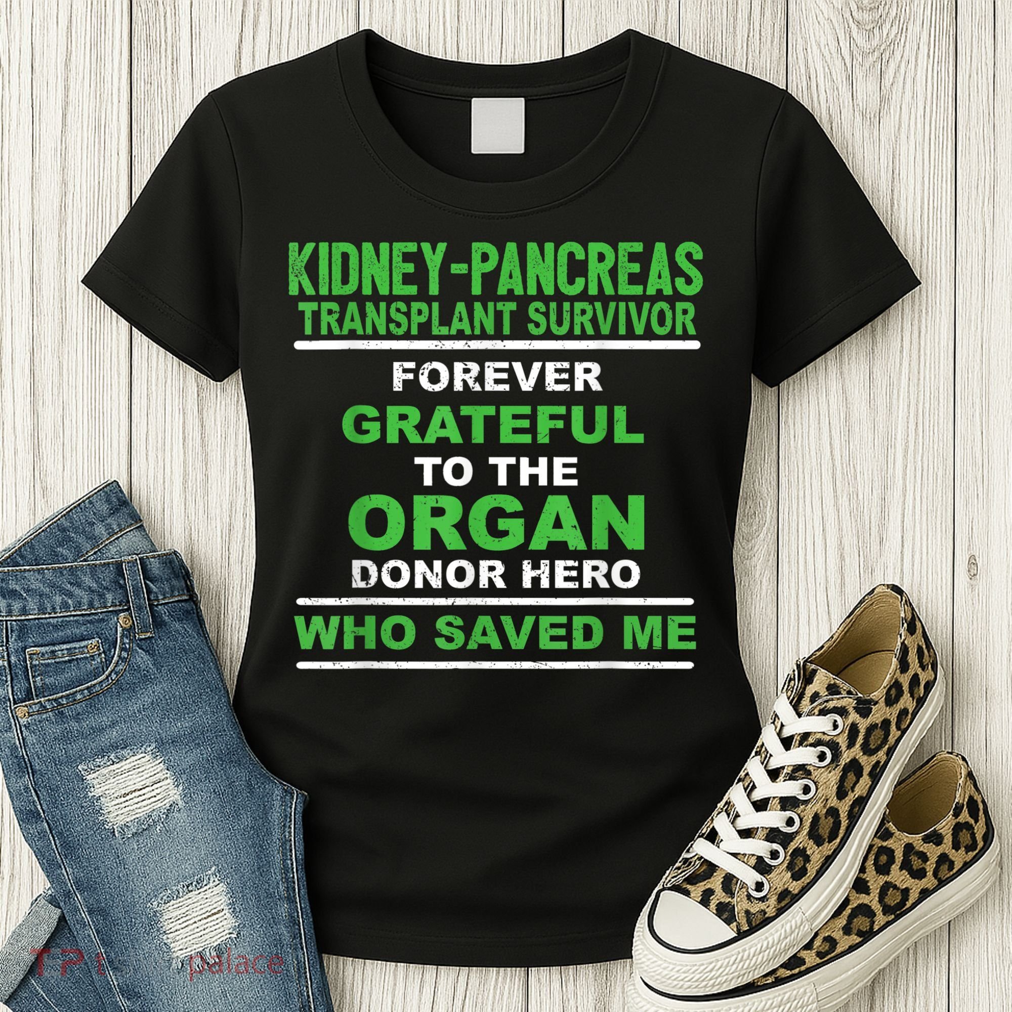 Kidney Pancreas Transplant Survivor Forever Grateful Women's T-Shirt