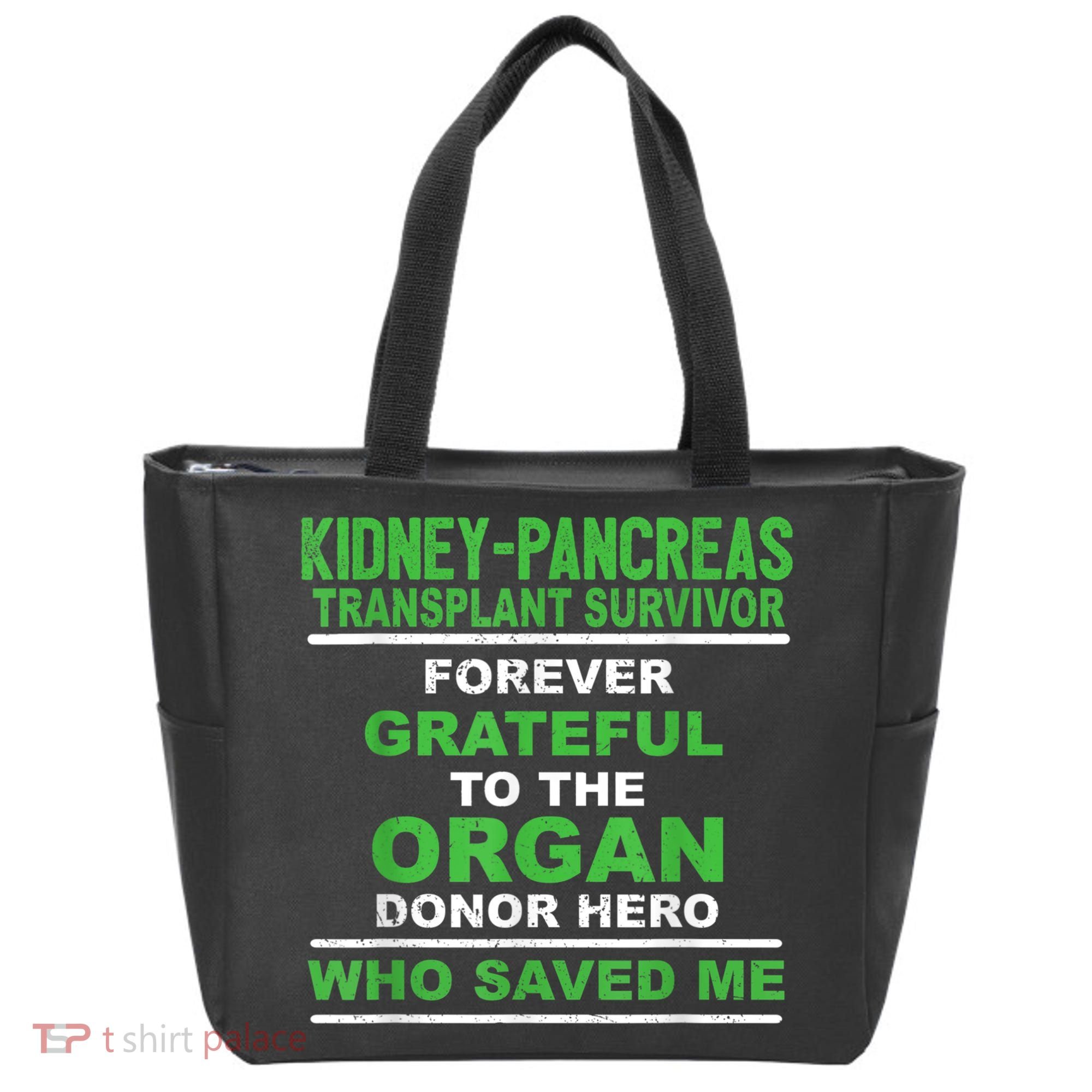 Kidney Pancreas Transplant Survivor Forever Grateful Tote Bag