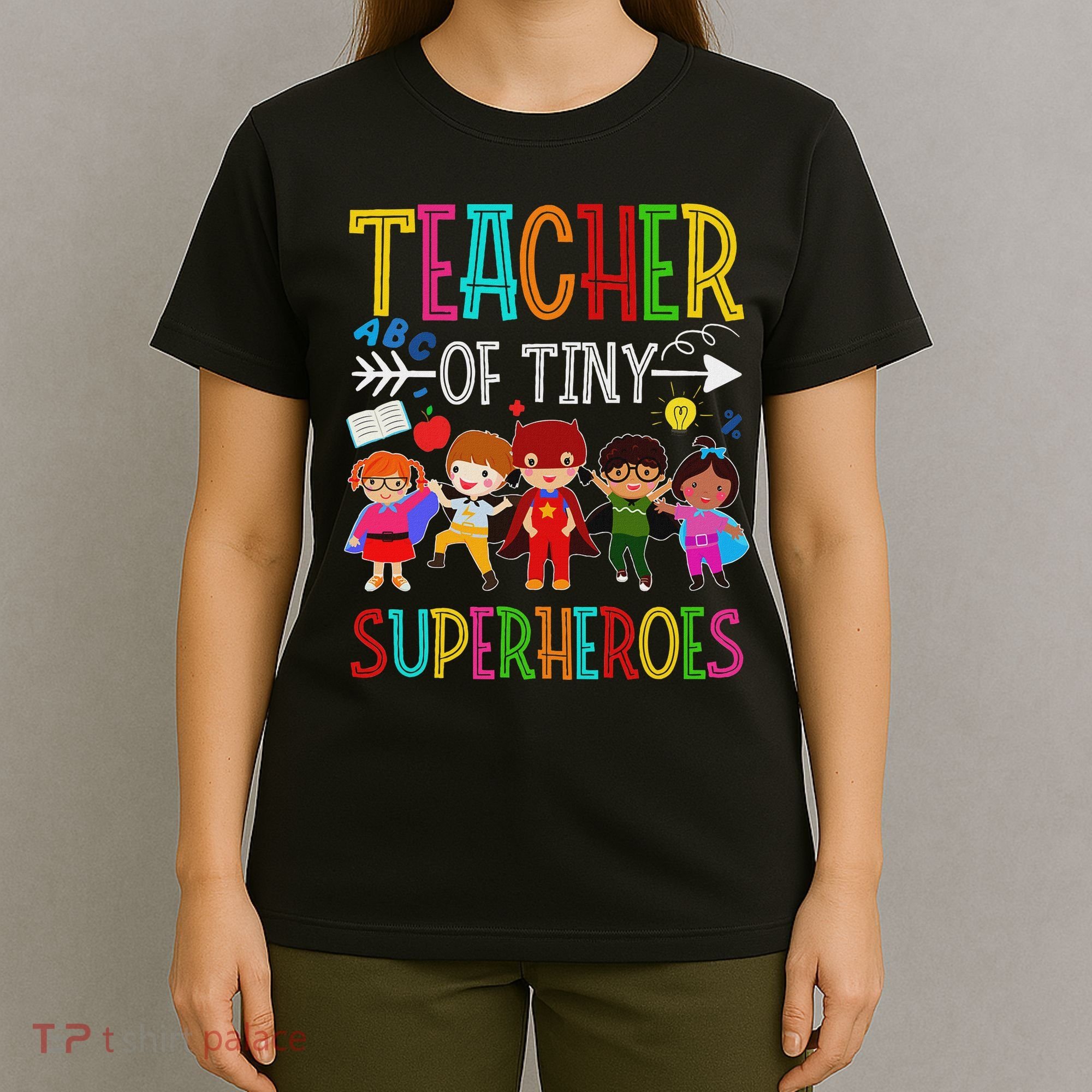 Kindergarten Prek Teacher Of Tiny Superheroes Back To School T-Shirt