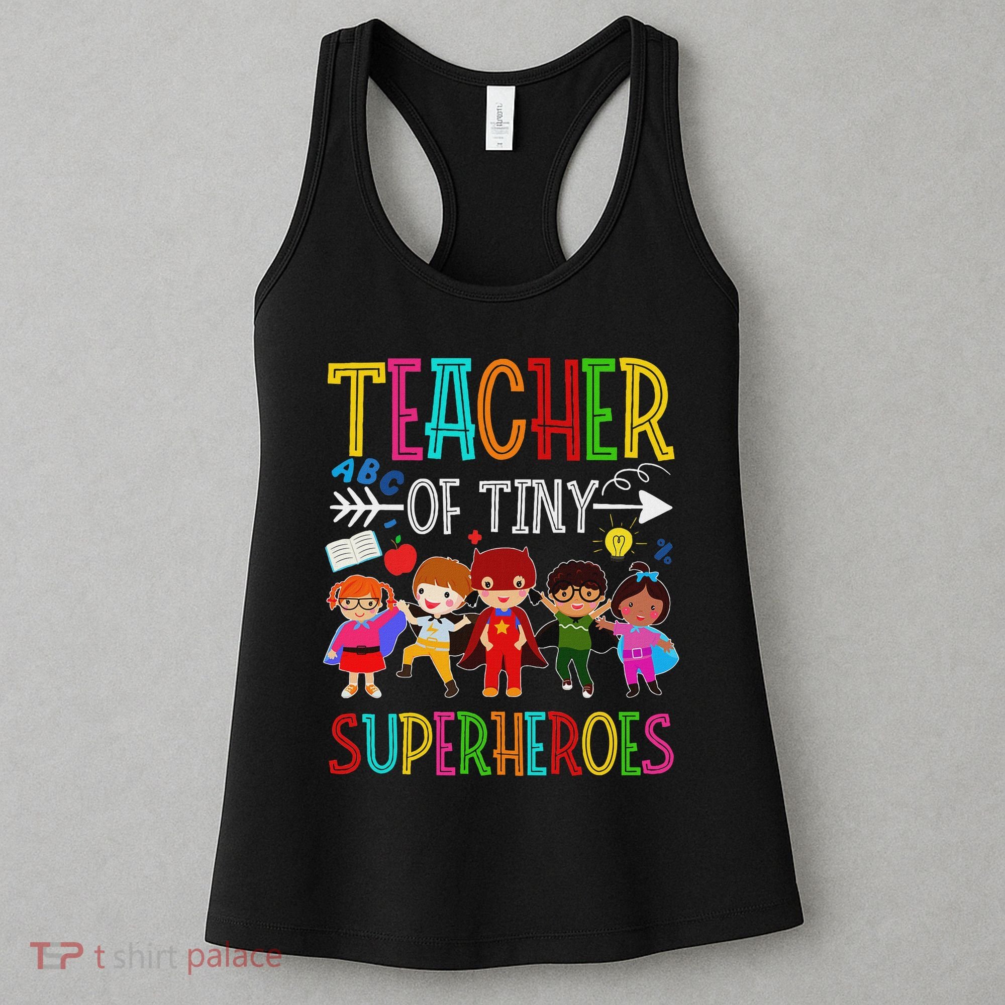 Kindergarten Prek Teacher Of Tiny Superheroes Back To School Women's Tank Top
