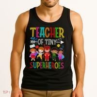 Kindergarten Prek Teacher Of Tiny Superheroes Back To School Tank Top thumb 3