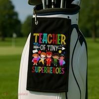 Kindergarten Prek Teacher Of Tiny Superheroes Back To School Golf Towel thumb 2