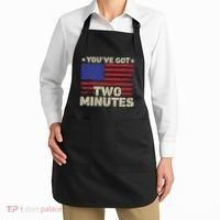 Kash Patel YouVe Got Two Minutes Interview Quote Humor Apron thumb 2