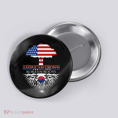 Korean Roots American Grown Tree Flag Us Korea Asian Button