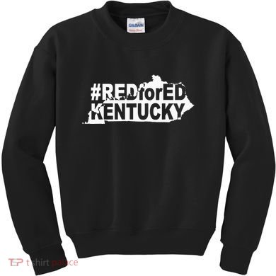 Kentucky Red For Ed Teacher Protest Kids Sweatshirt