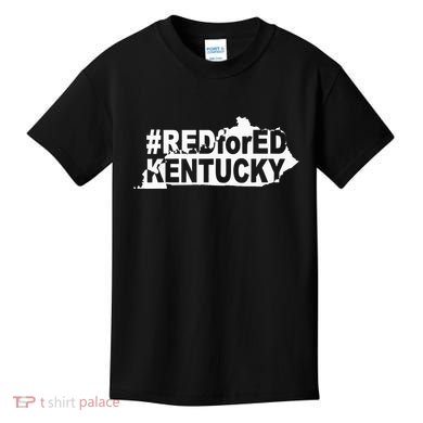 Kentucky Red For Ed Teacher Protest Kids T-Shirt