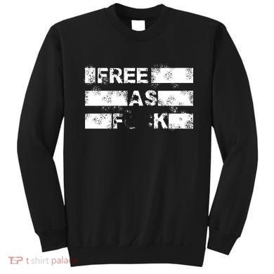 Kyle Rittenhouse Free As Fuck Sweatshirt
