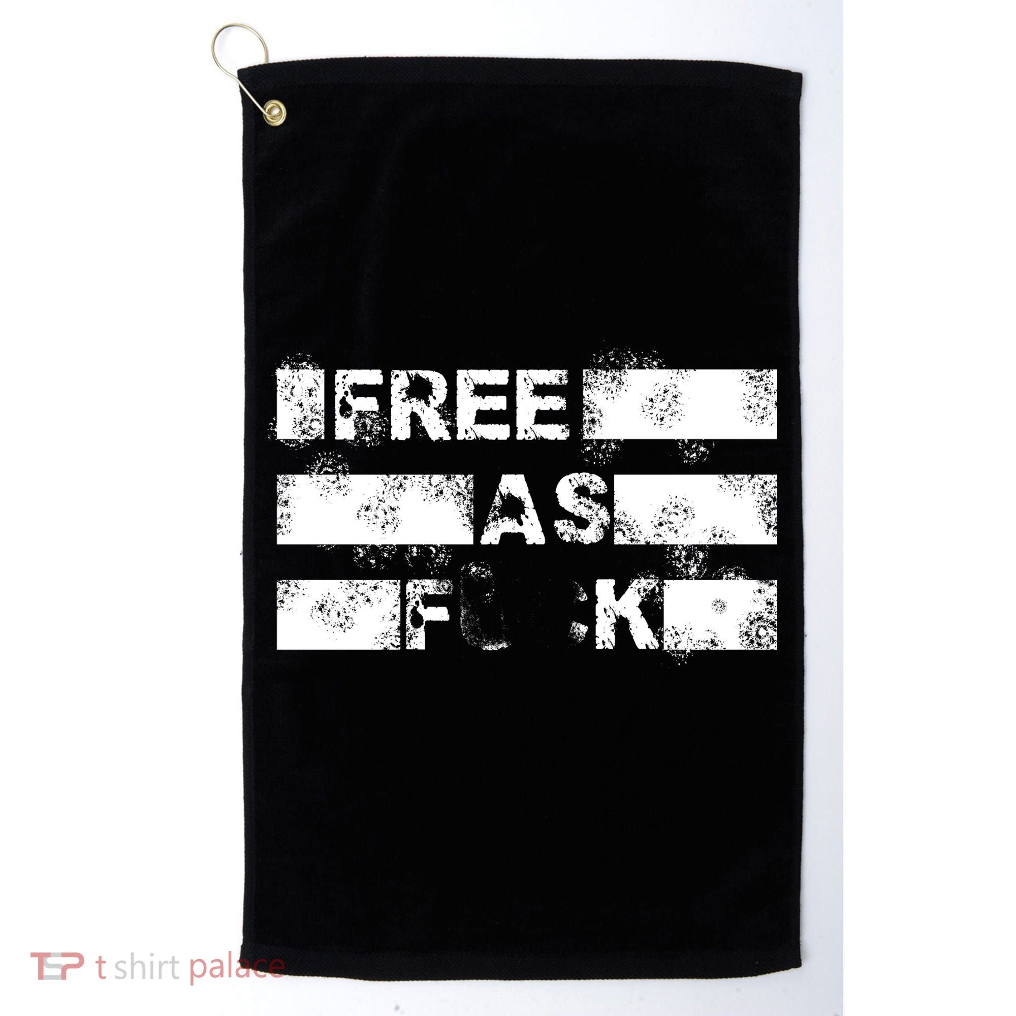 Kyle Rittenhouse Free As Fuck Golf Towel