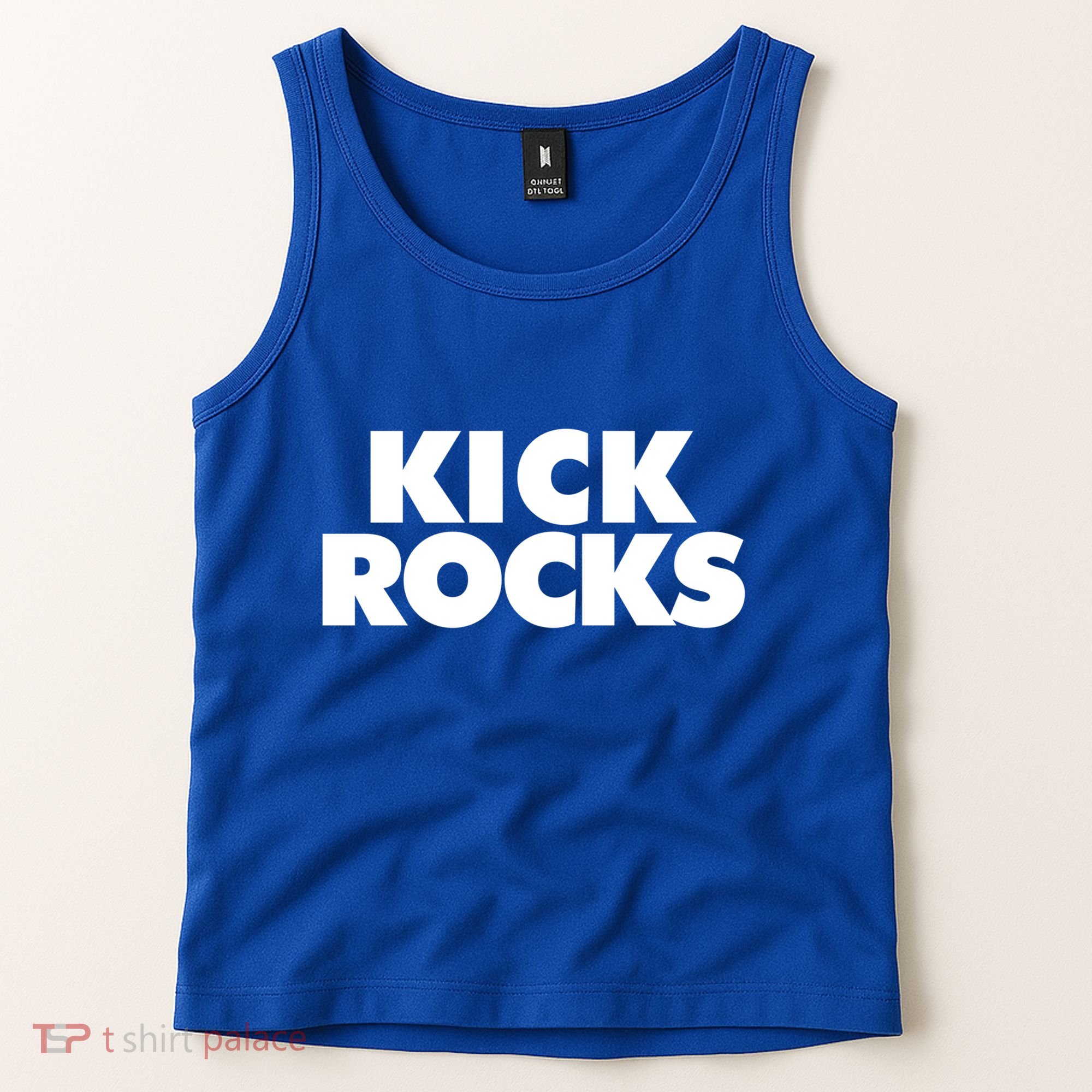 Kick Rocks Gift Tank Top