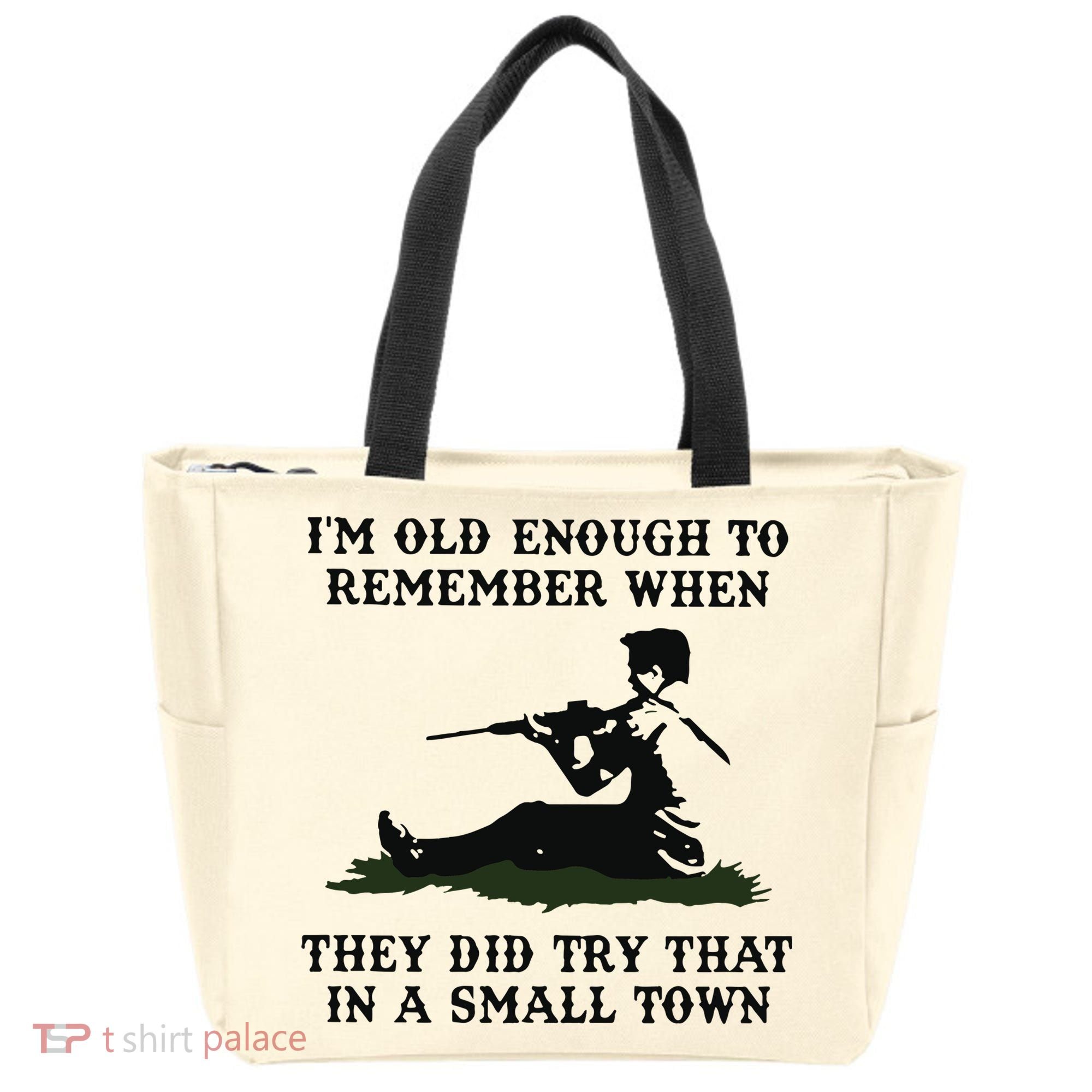 Kyle Rittenhouse Im Old Enough To Remember When They Did Try That In A Town Tote Bag