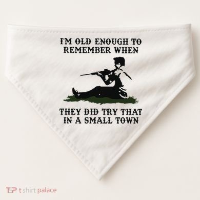 Kyle Rittenhouse Im Old Enough To Remember When They Did Try That In A Town USA-Made Doggie Bandana