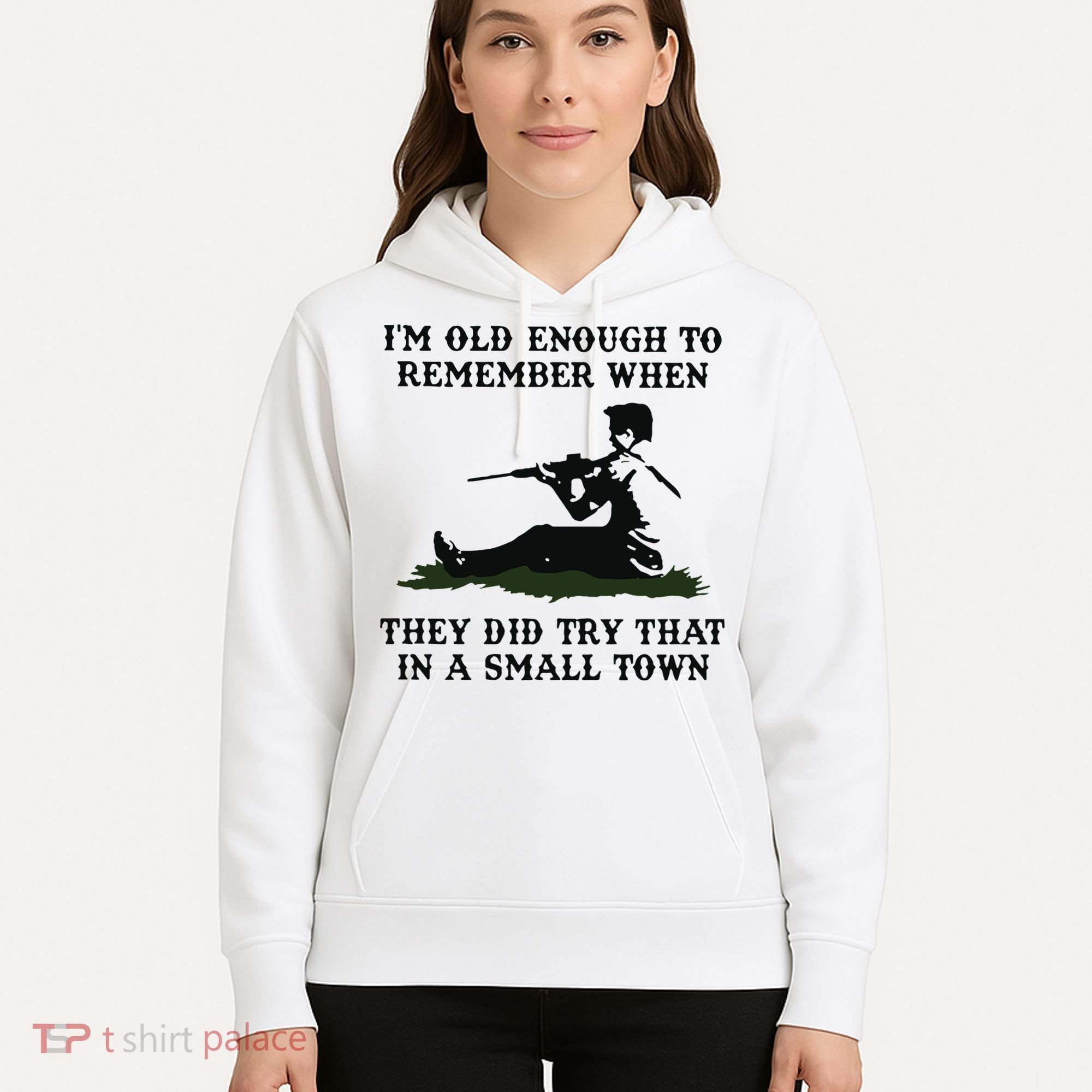 Kyle Rittenhouse Im Old Enough To Remember When They Did Try That In A Town Hoodie