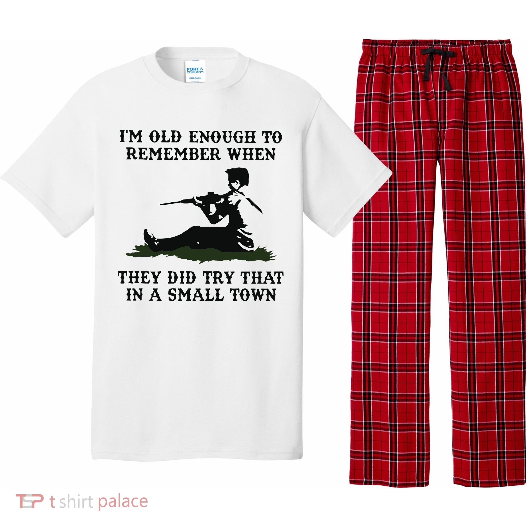 Kyle Rittenhouse Im Old Enough To Remember When They Did Try That In A Town Pajama Set