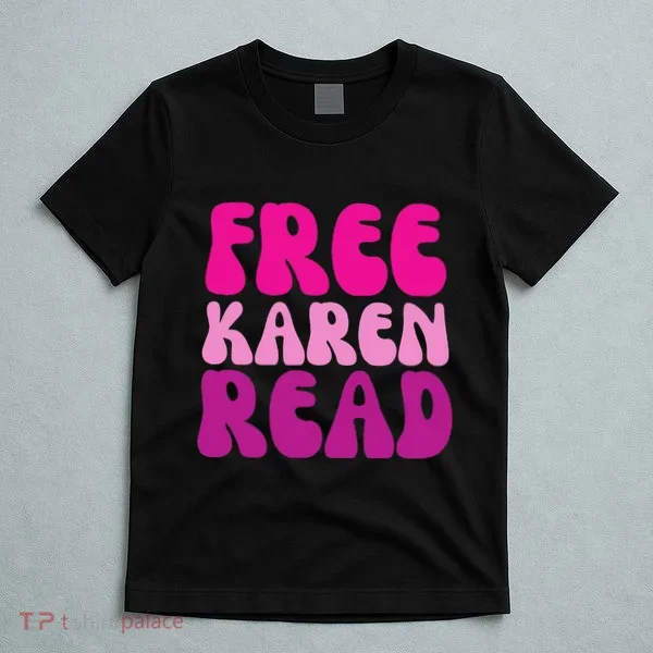Karen Read T-Shirt