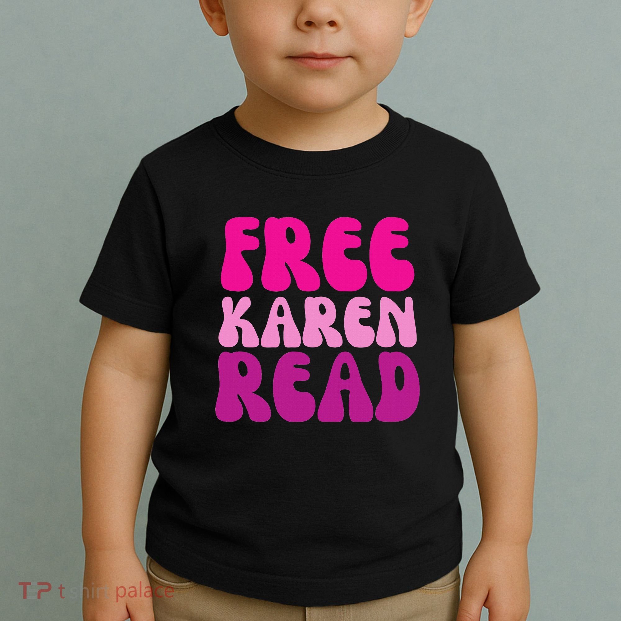 Karen Read Toddler T-Shirt