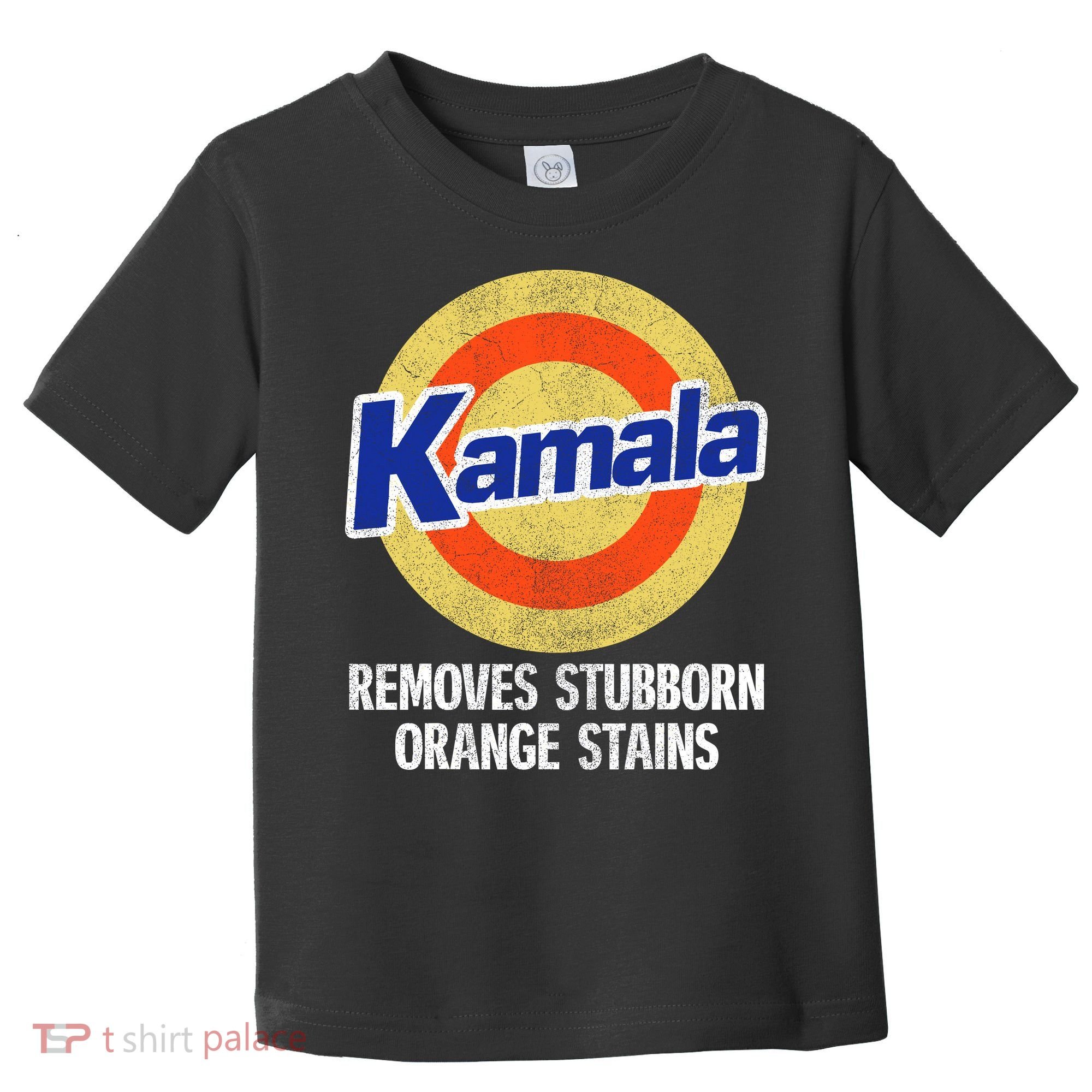 Kamala Removes Nasty Orange Stains Toddler T-Shirt