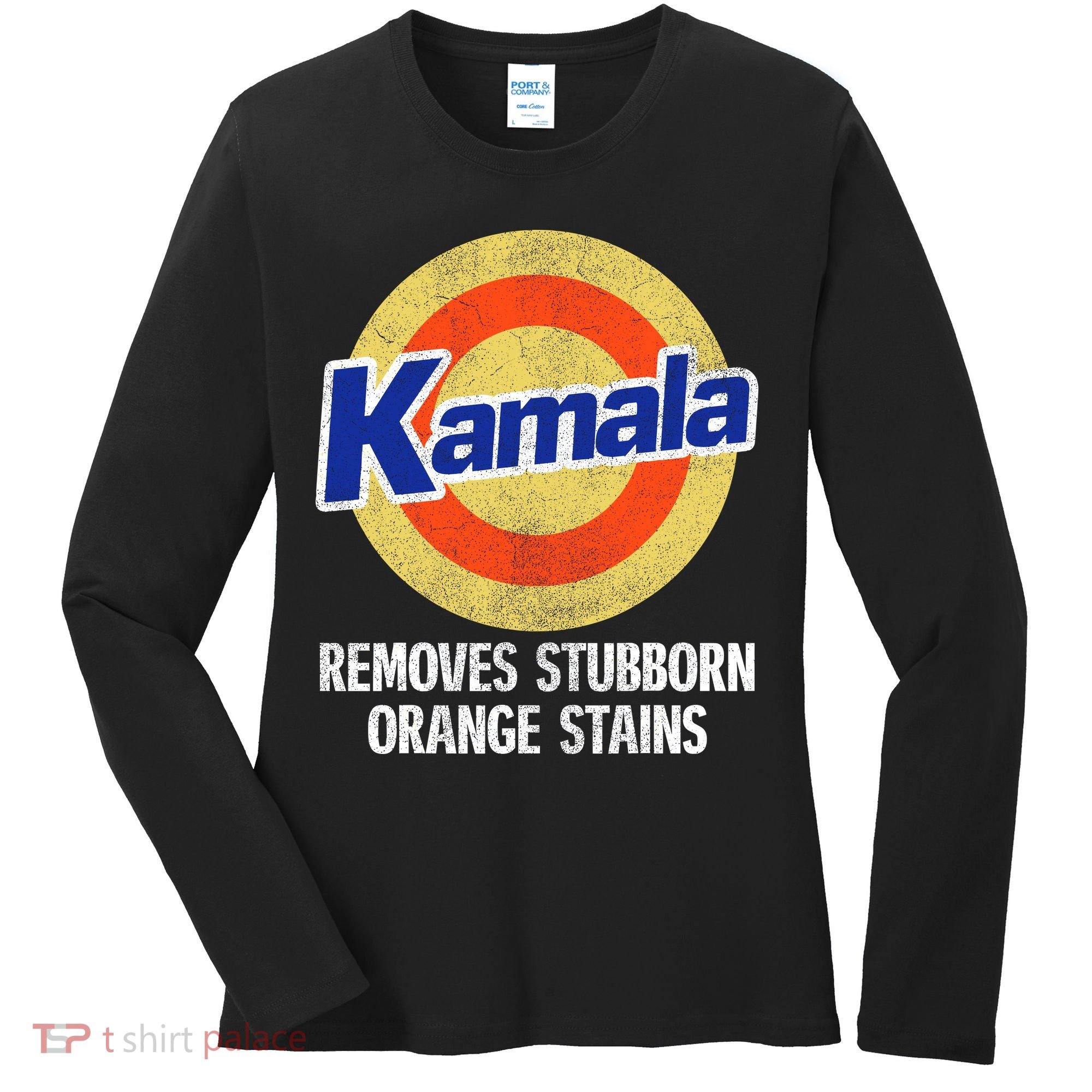 Kamala Removes Nasty Orange Stains Women's Long Sleeve Shirt