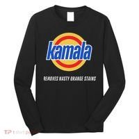 Kamala Removes Nasty Orange Stains Funny Long Sleeve Shirt thumb 0