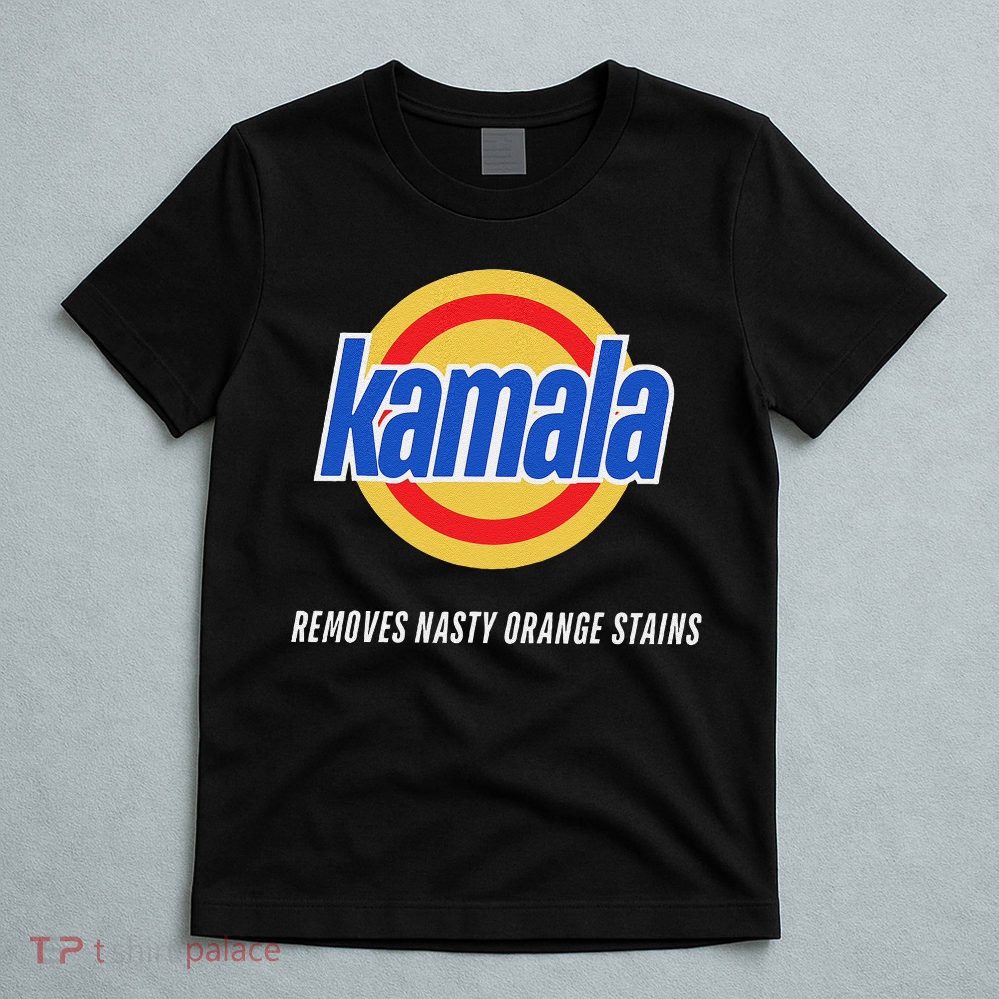 Kamala Removes Nasty Orange Stains Funny T-Shirt