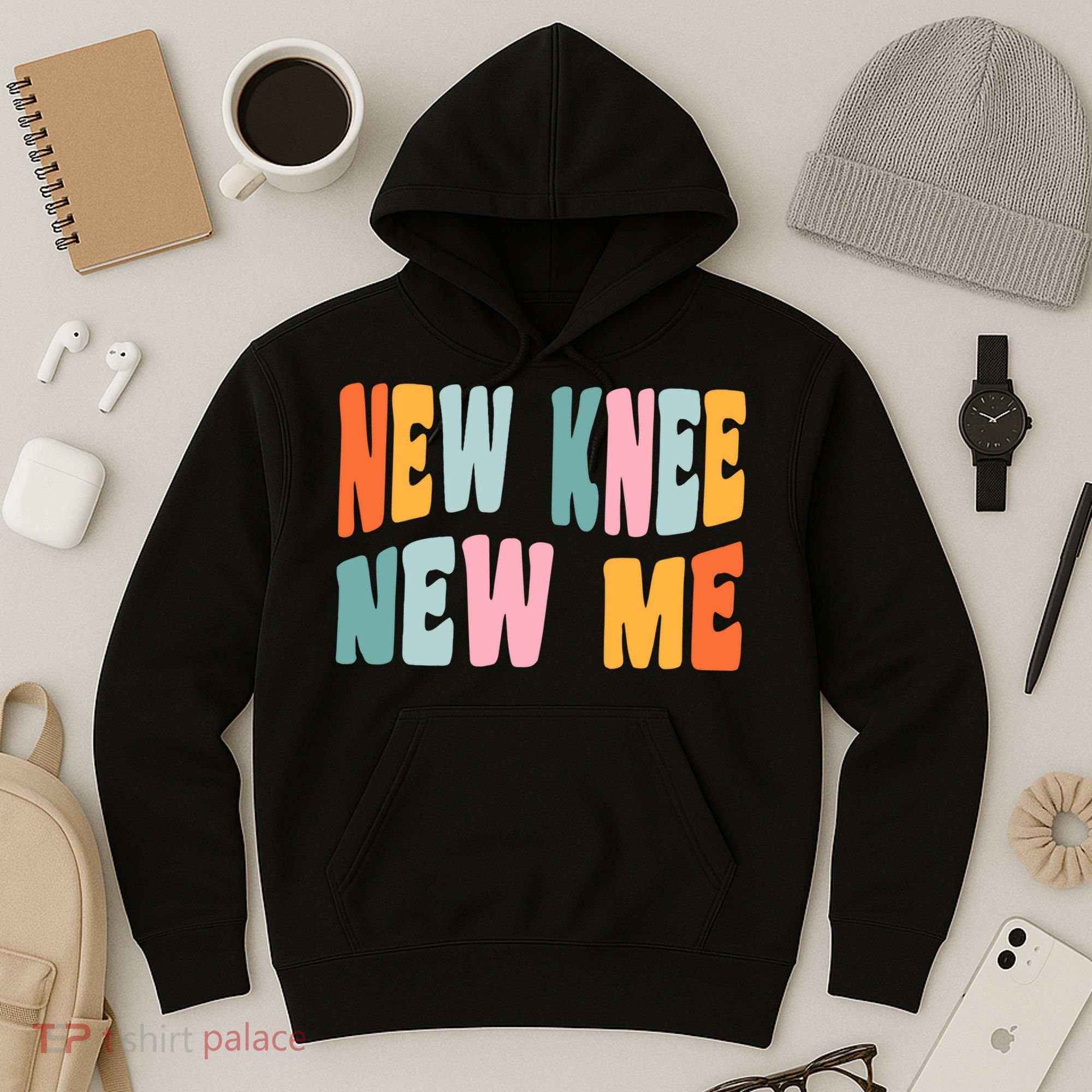 Knee Replacement Recovery New Knee New Me Hoodie