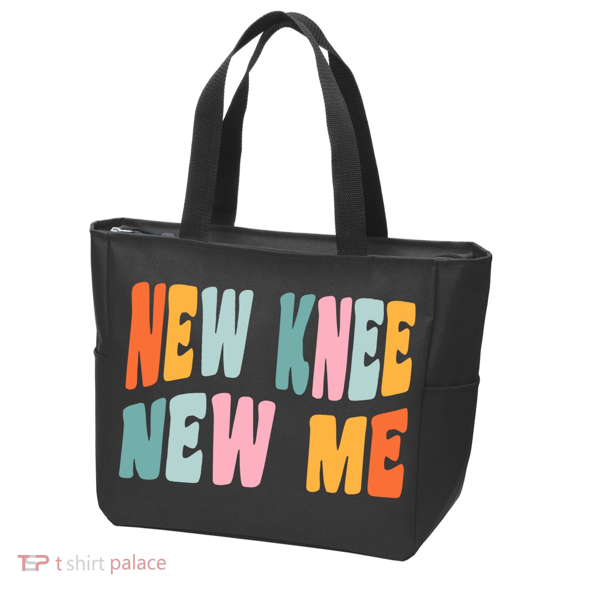 Knee Replacement Recovery New Knee New Me Tote Bag