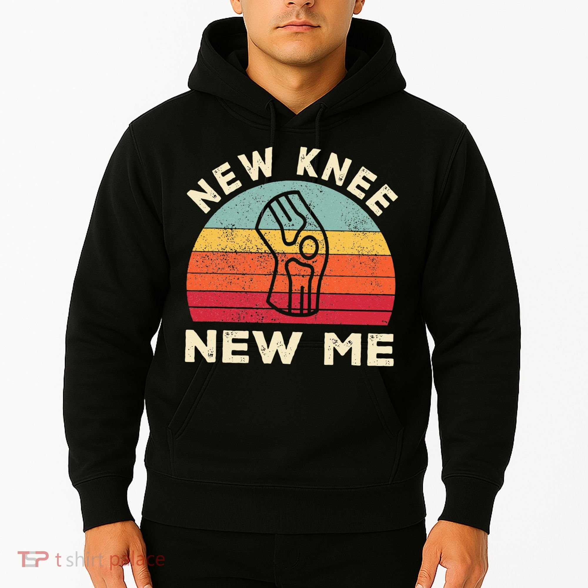 Knee Replacement Recovery New Knee New Me Hoodie