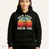 Knee Replacement Recovery New Knee New Me Hoodie thumb 5